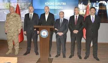 BAKAN SOYLU “KÖKÜNÜ KURUTANA KADAR DEVAM EDECEĞİZ”